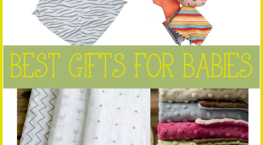 Best Gifts for Babies