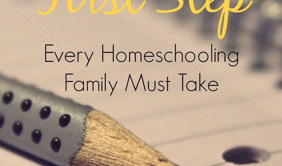 The First Step Every Homeschooling Family Must Take | @mbream