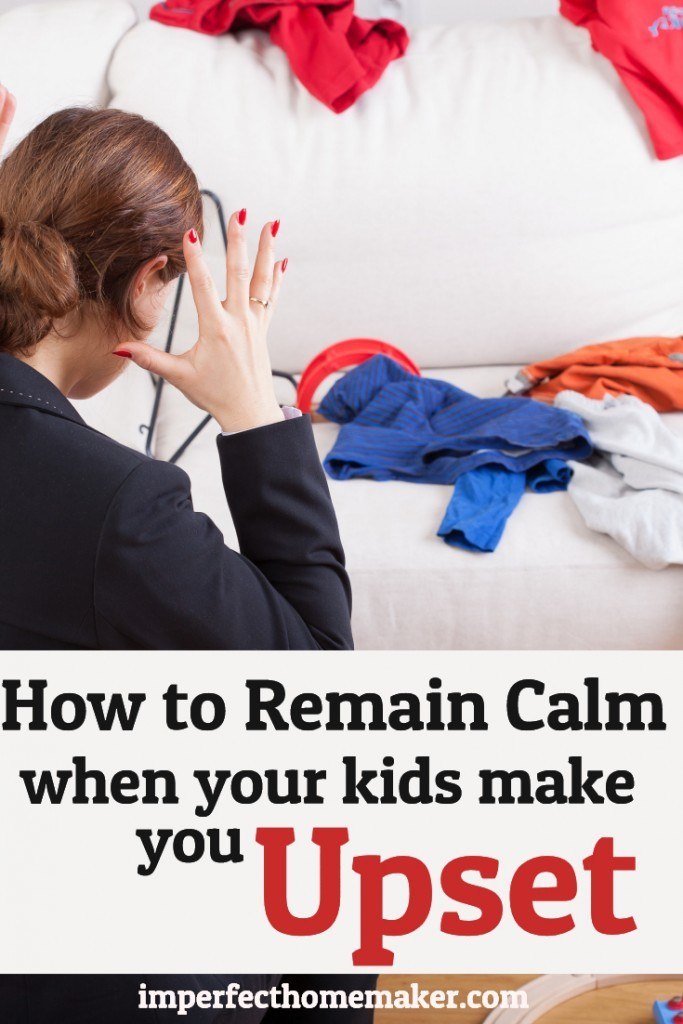 How to Reamin Calm When Your Kids Make You Upset | Christian Parenting